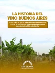VINO BUENOS AIRES: Historia del crecimiento de la industria vitivinícola bonaerense